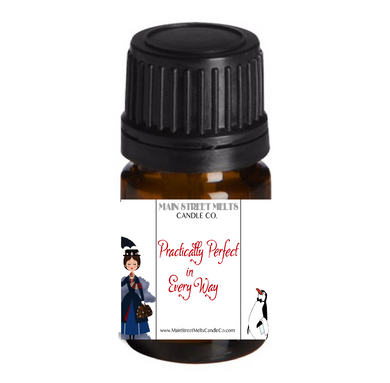 PRACTICALLY PERFECT IN EVERY WAY Fragrance Oil 5mL