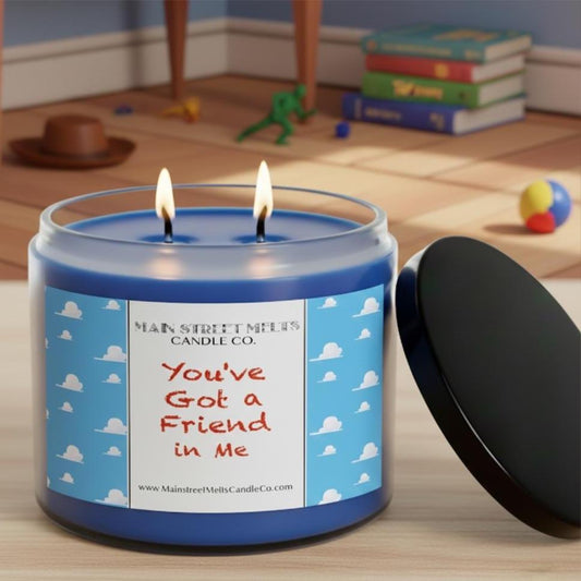 You've Got a Friend in Me | Disney Inspired Scented Soy Candle - Theme Park Fragrance