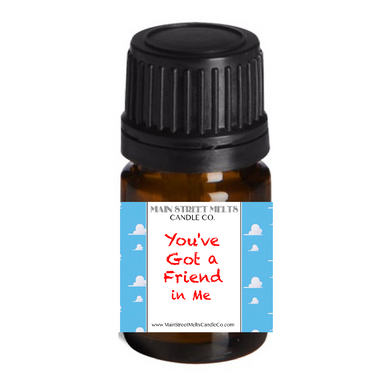 YOU'VE GOT A FRIEND IN ME Fragrance Oil 5mL