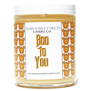 BOO TO YOU Candle 9oz